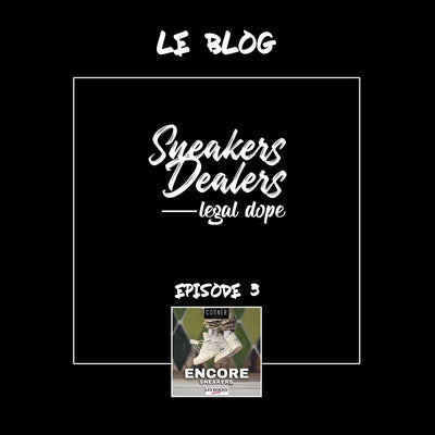 Retour sur notre participation à Encore Sneakers 2020